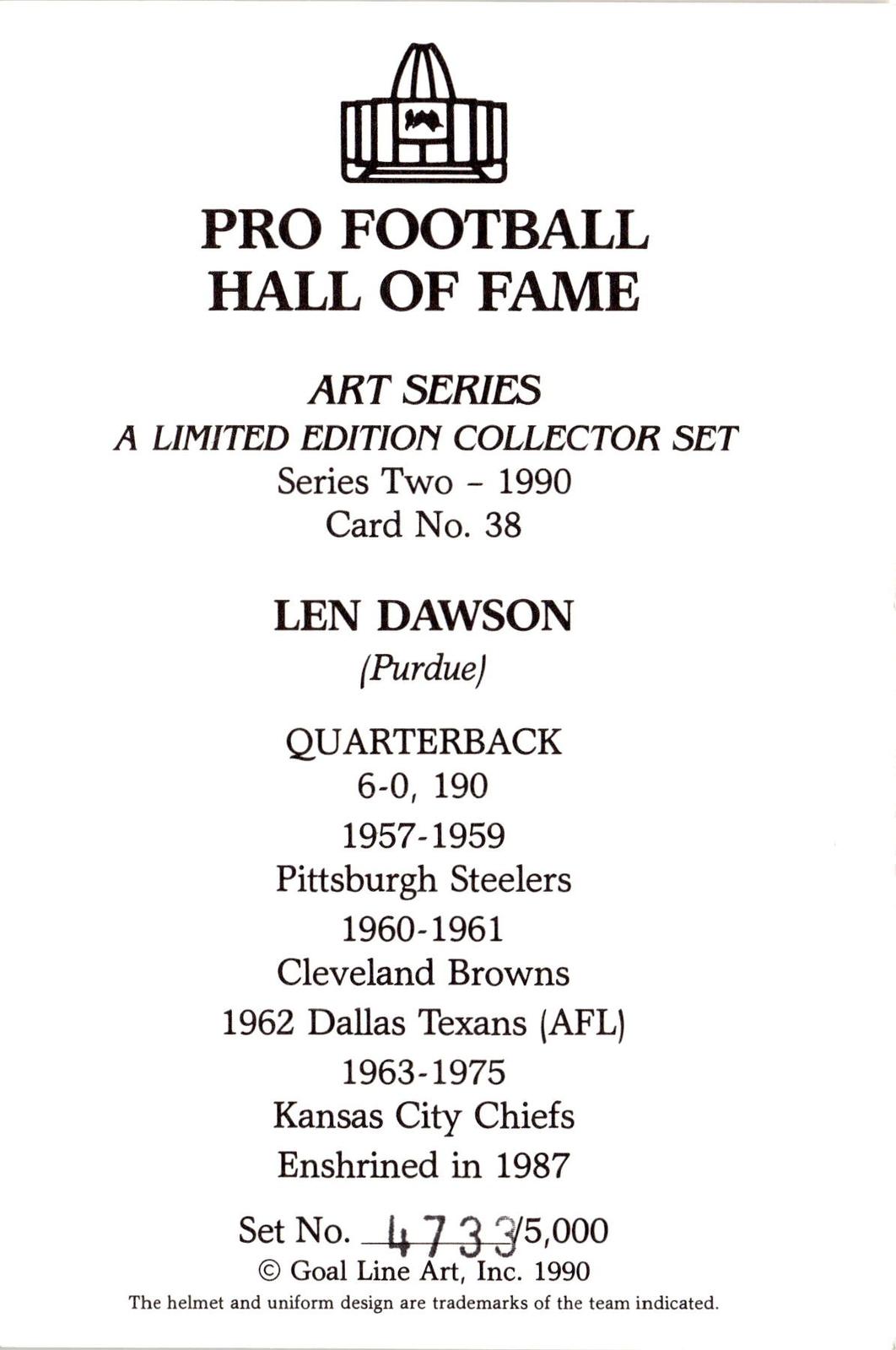 1990 Goal Line Hall of Fame Art Collection #38 Len Dawson #/5000
