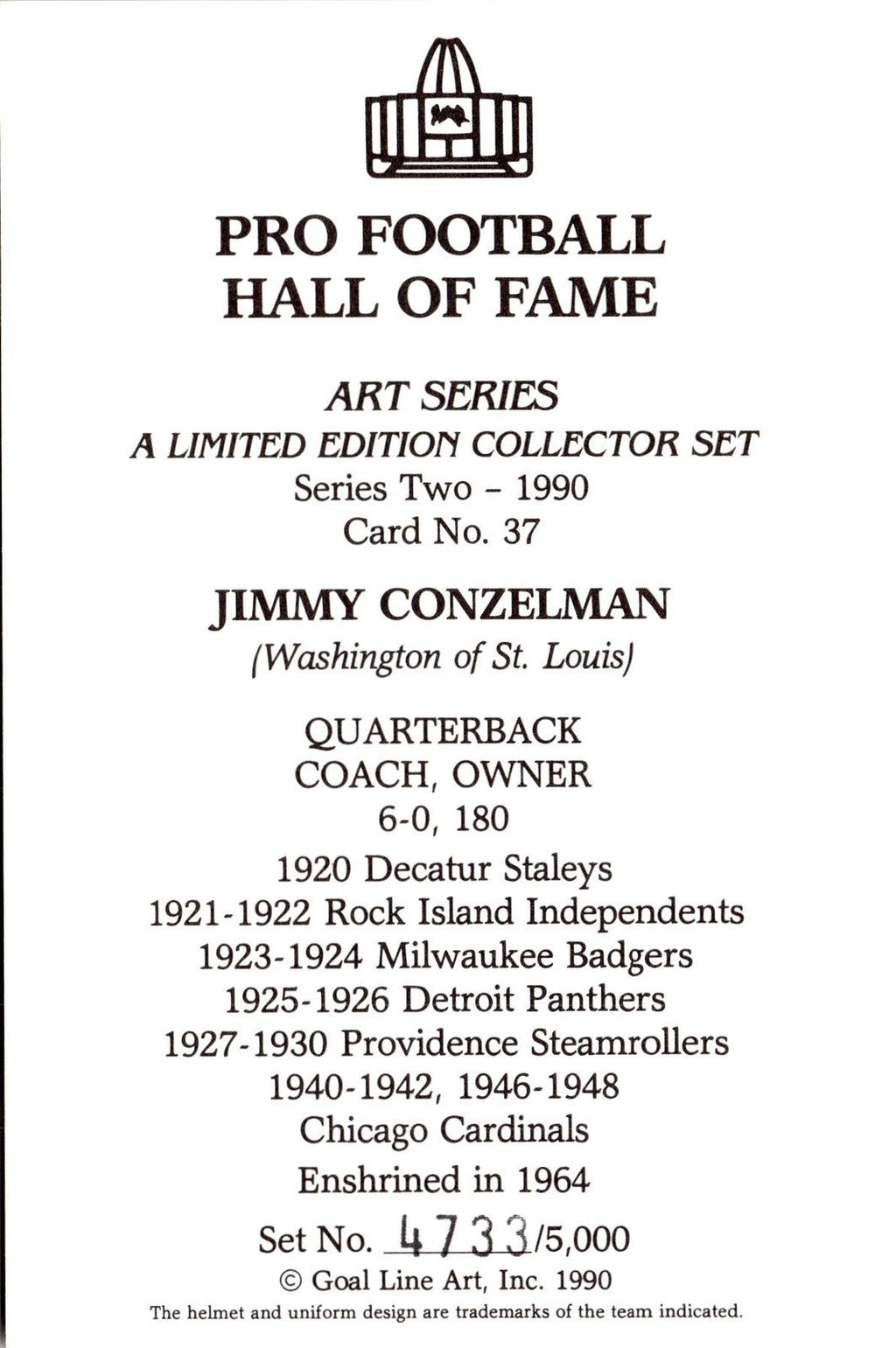 1990 Goal Line Hall of Fame Art Collection #37 Jimmy Conzelman #/5000