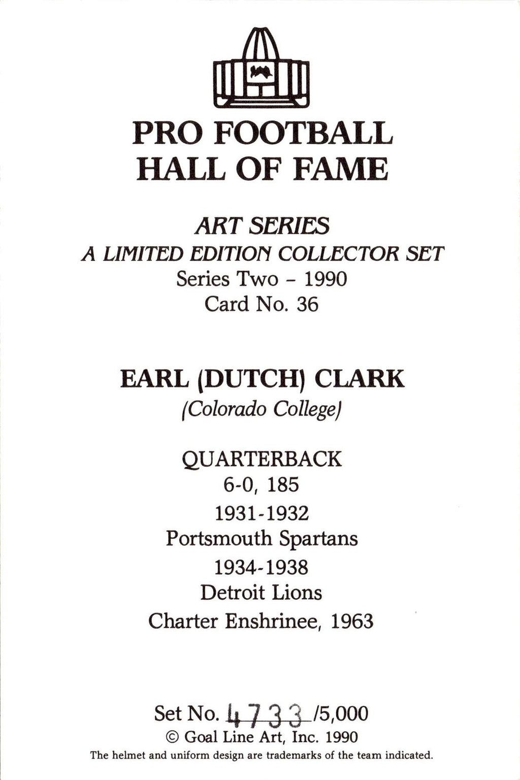 1990 Goal Line Hall of Fame Art Collection #36 Dutch Clark #/5000