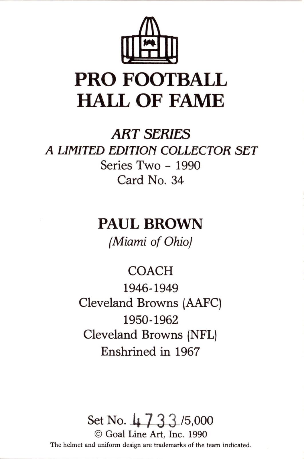 1990 Goal Line Hall of Fame Art Collection #34 Paul Brown #/5000