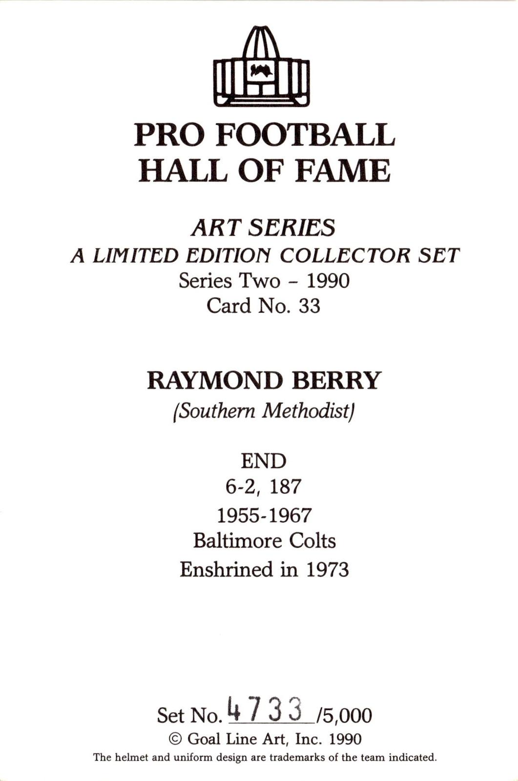 1990 Goal Line Hall of Fame Art Collection #33 Raymond Berry AUTO #/5000
