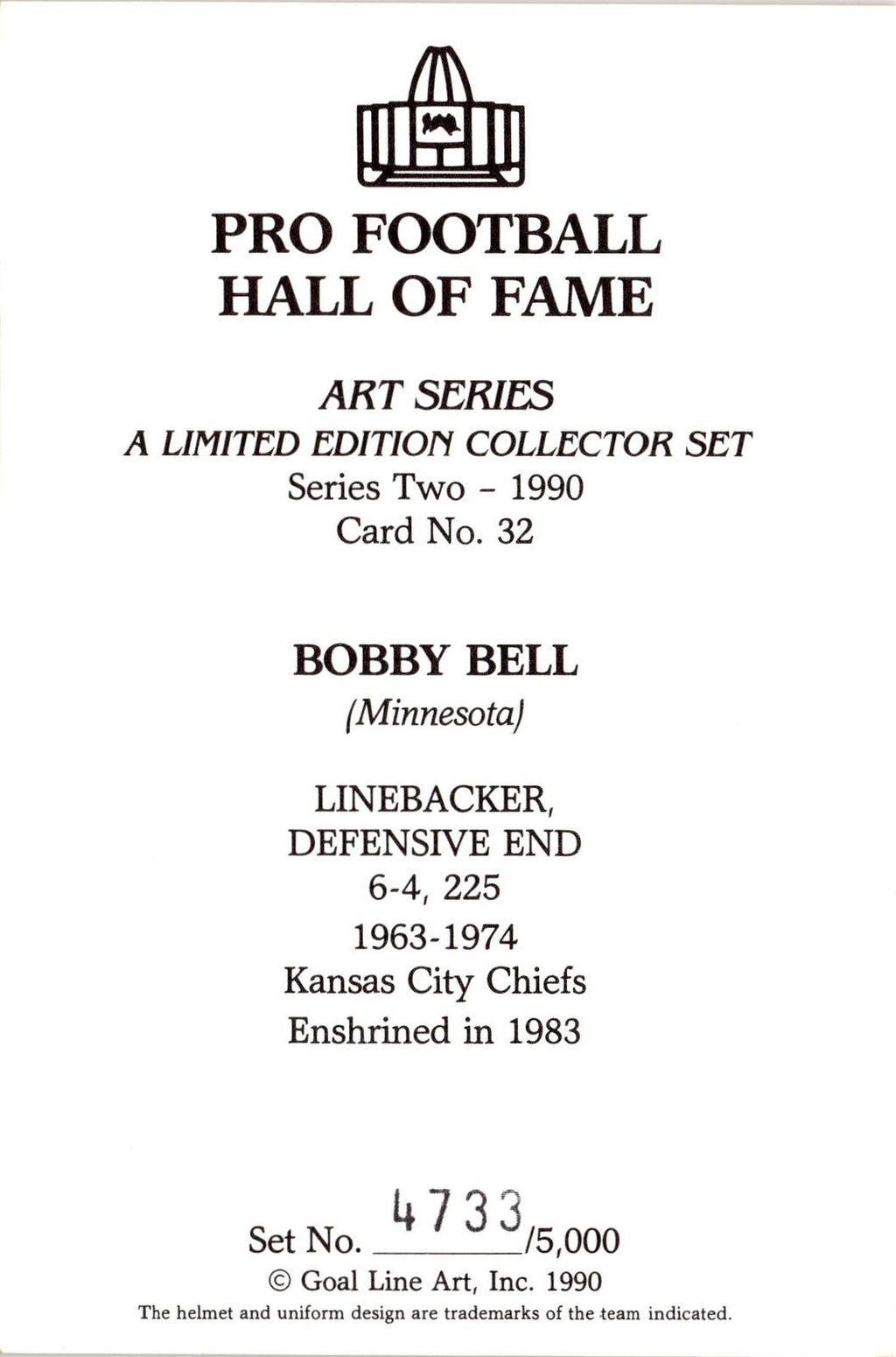 1990 Goal Line Hall of Fame Art Collection #32 Bobby Bell AUTO #/5000
