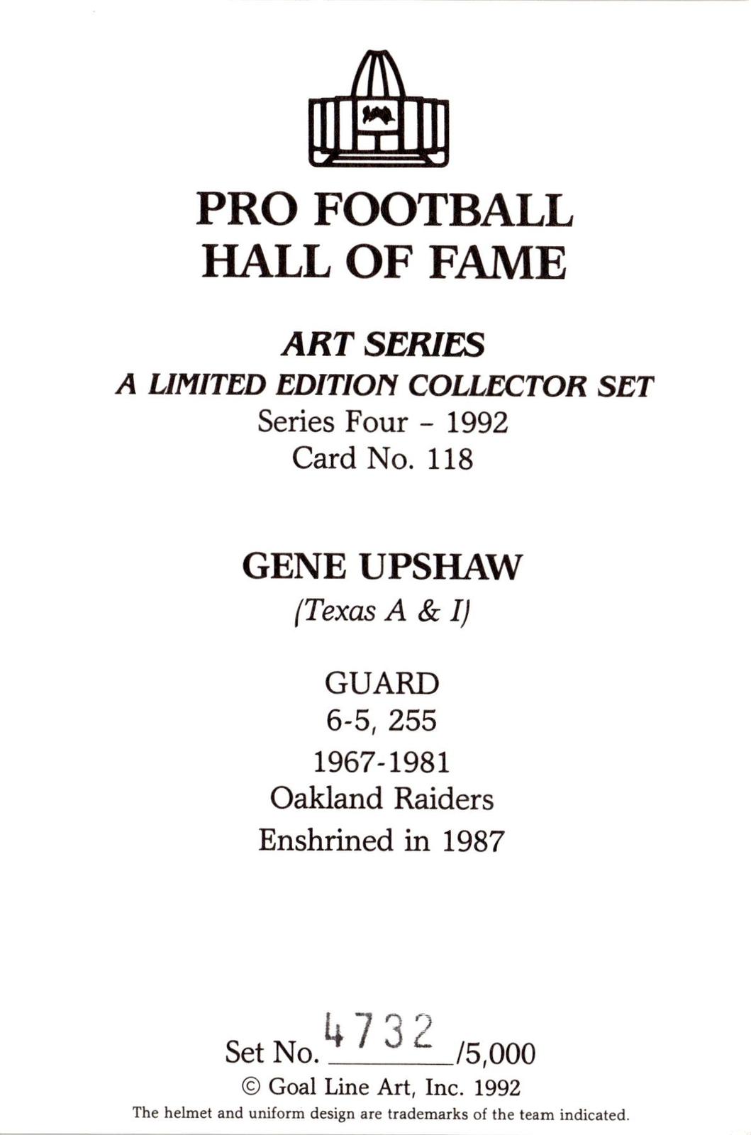 1992 Goal Line Hall of Fame Art Collection #118 Gene Upshaw #/5000