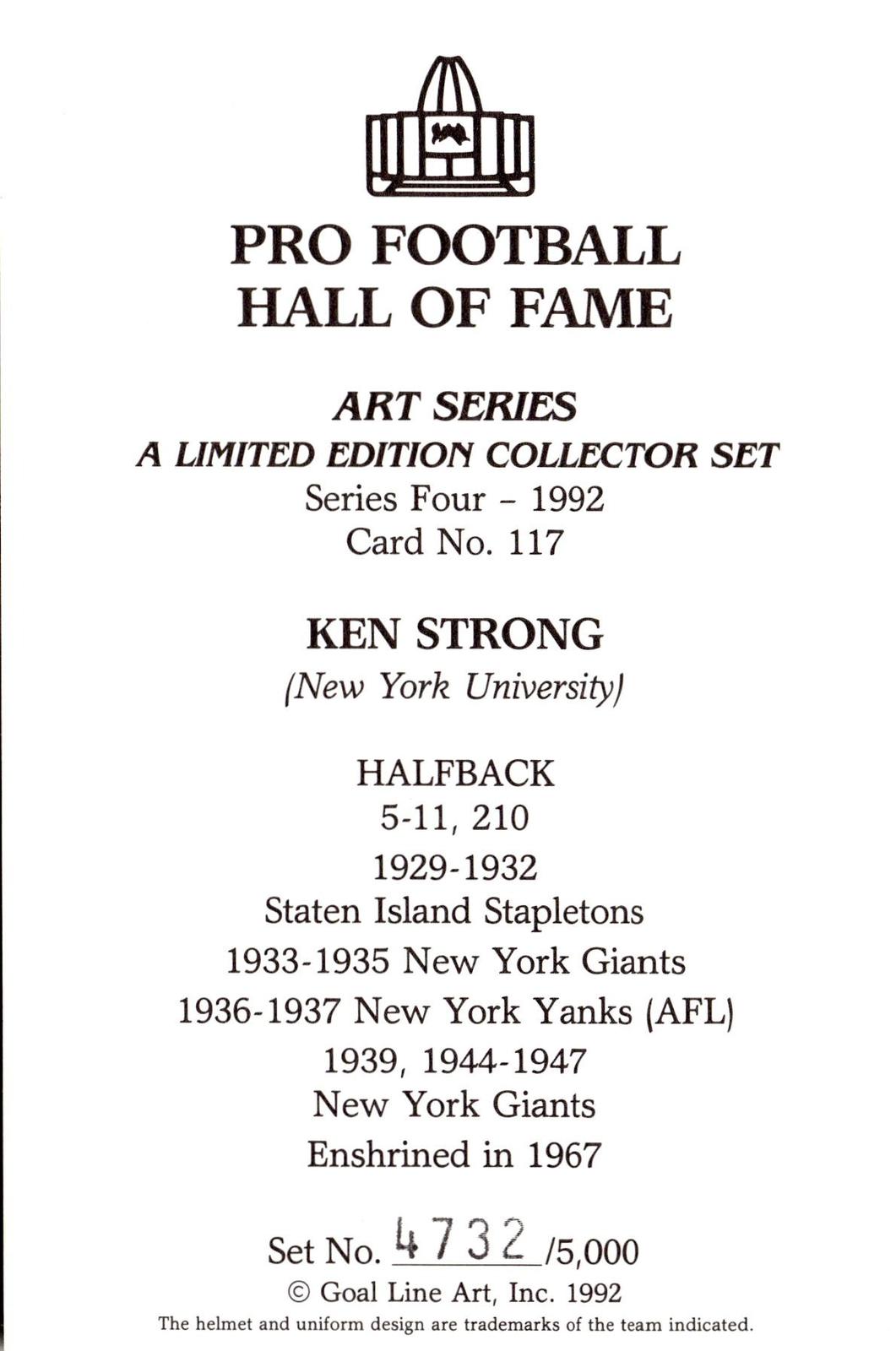 1992 Goal Line Hall of Fame Art Collection #117 Ken Strong #/5000