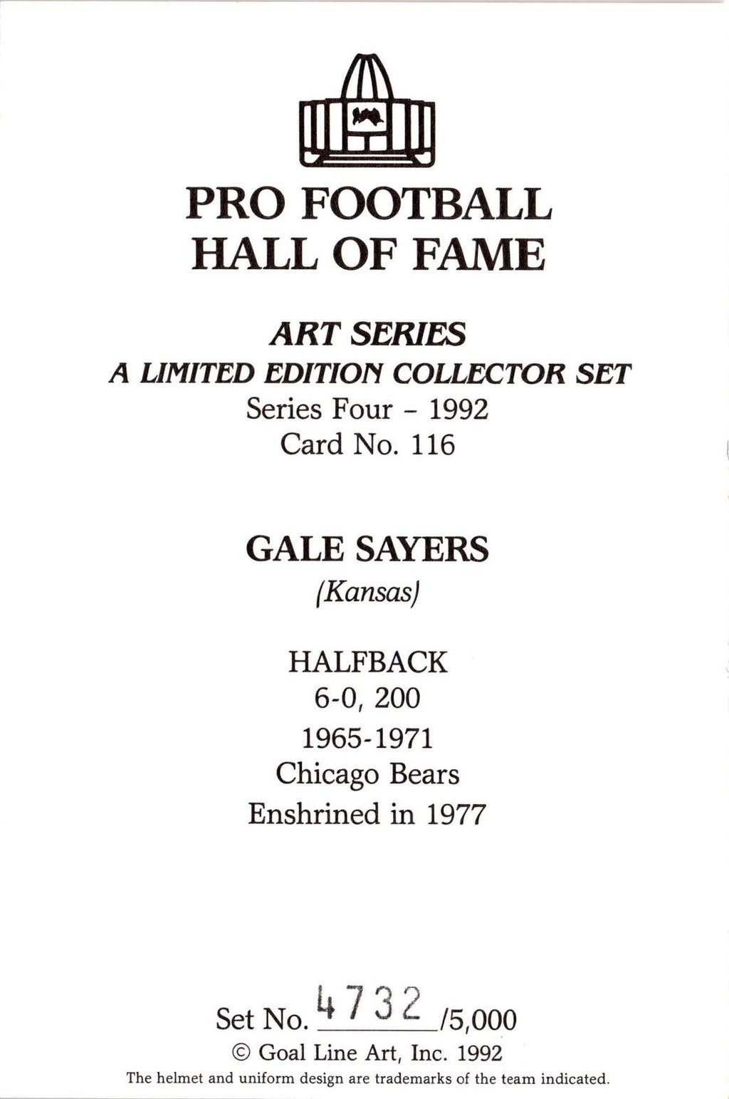 1992 Goal Line Hall of Fame Art Collection #116 Gale Sayers #/5000