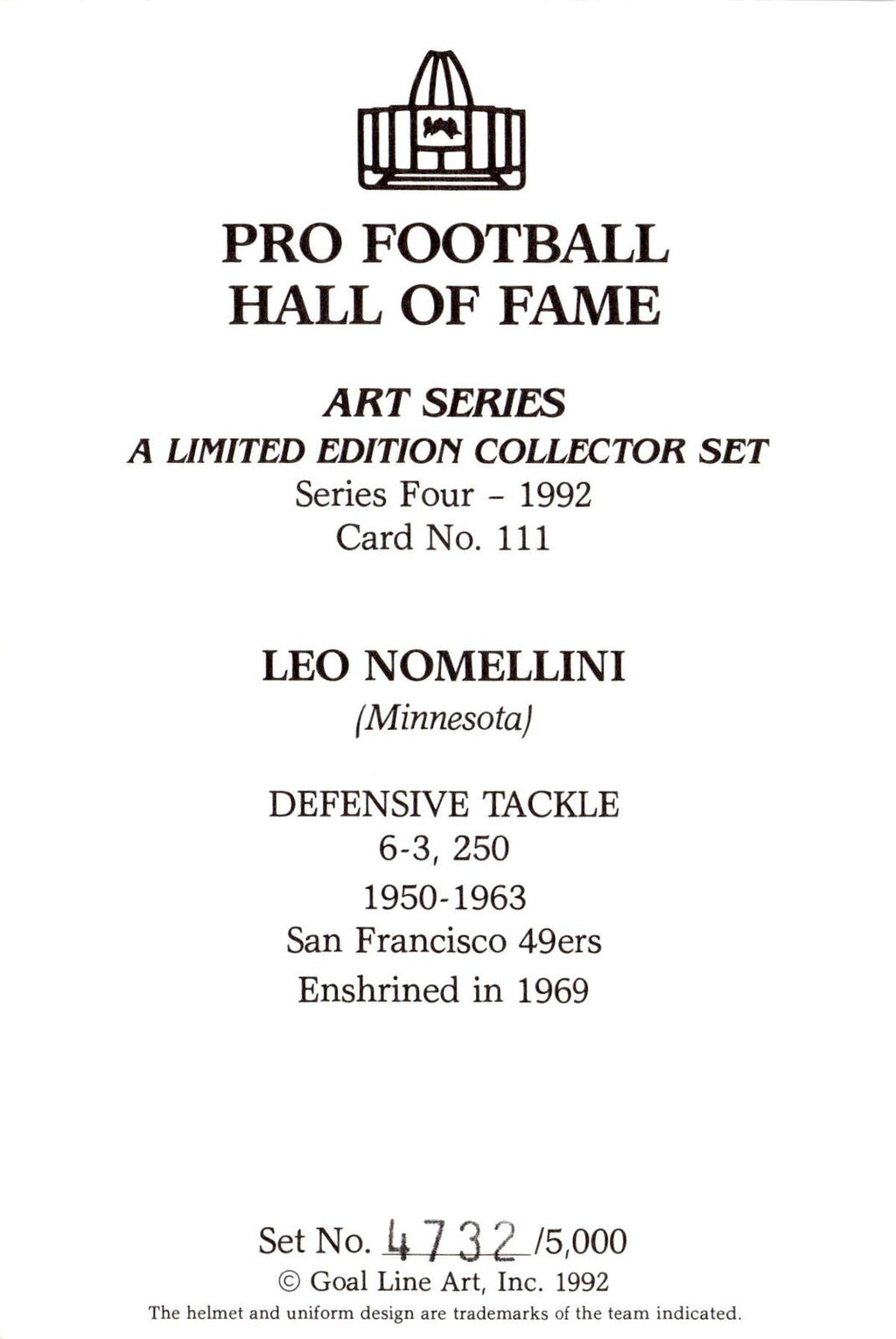 1992 Goal Line Hall of Fame Art Collection #111 Leo Nomellini #/5000