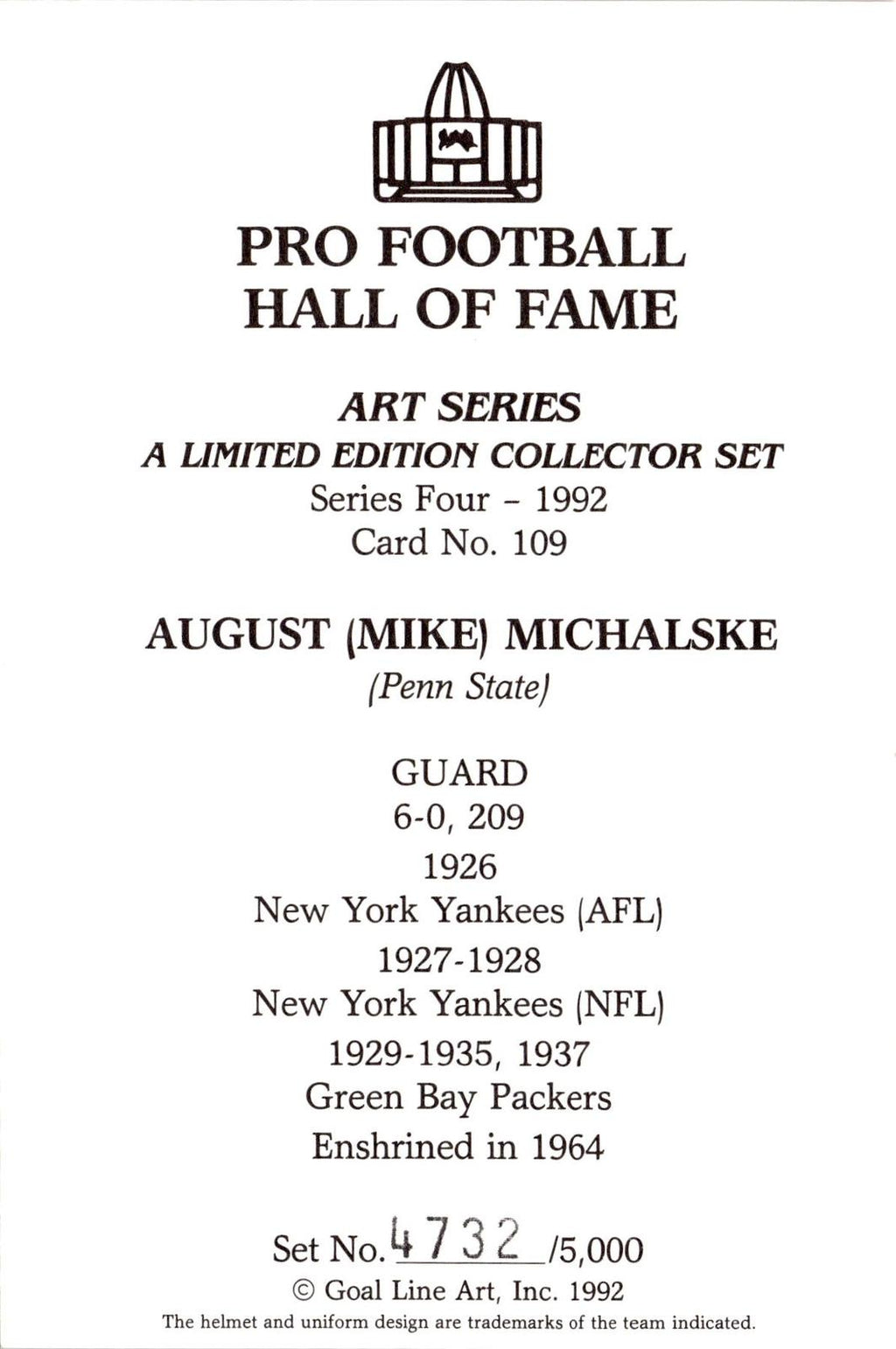 1992 Goal Line Hall of Fame Art Collection #109 Mike Michalske #/5000