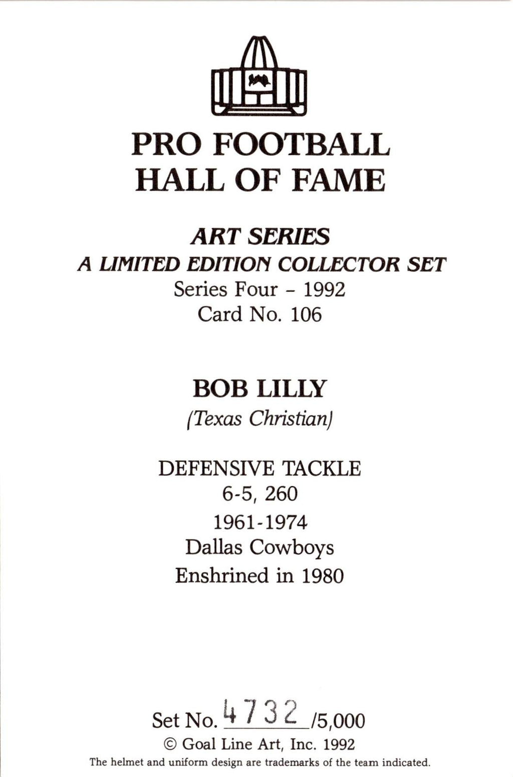 1992 Goal Line Hall of Fame Art Collection #106 Bob Lilly #/5000