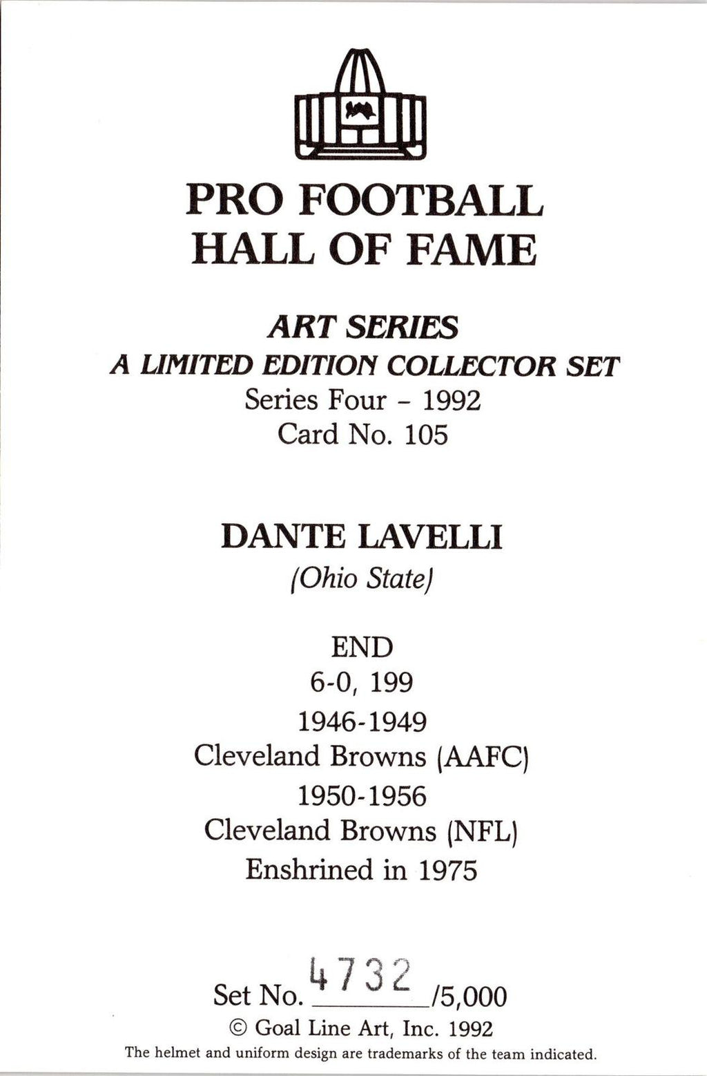 1992 Goal Line Hall of Fame Art Collection #105 Dante Lavelli #/5000