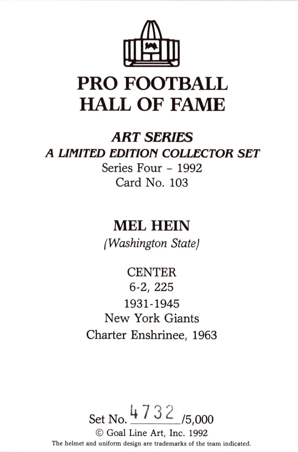 1992 Goal Line Hall of Fame Art Collection #103 Mel Hein #/5000