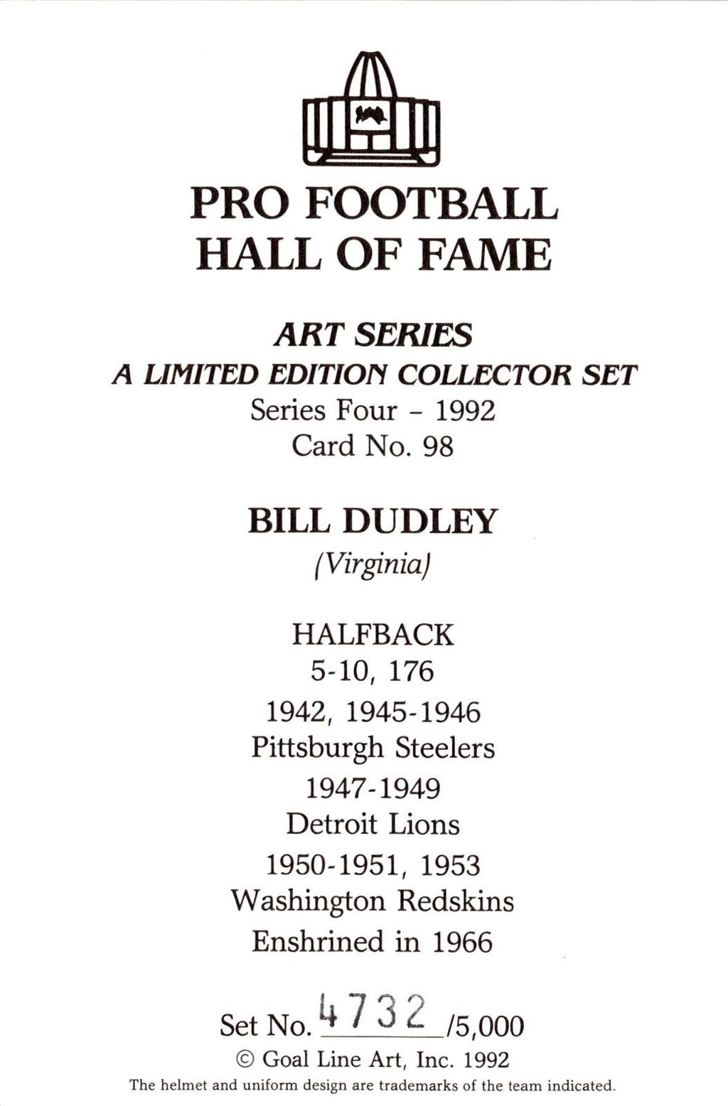 1992 Goal Line Hall of Fame Art Collection #98 Bill Dudley #/5000