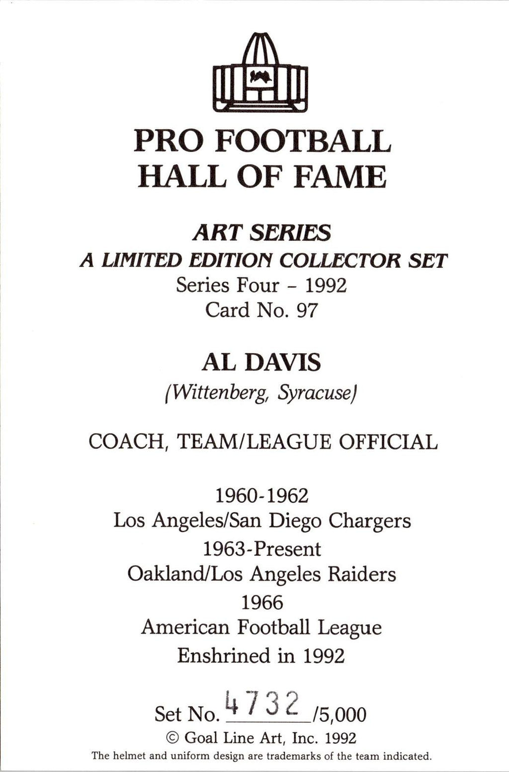1992 Goal Line Hall of Fame Art Collection #97 Al Davis #/5000