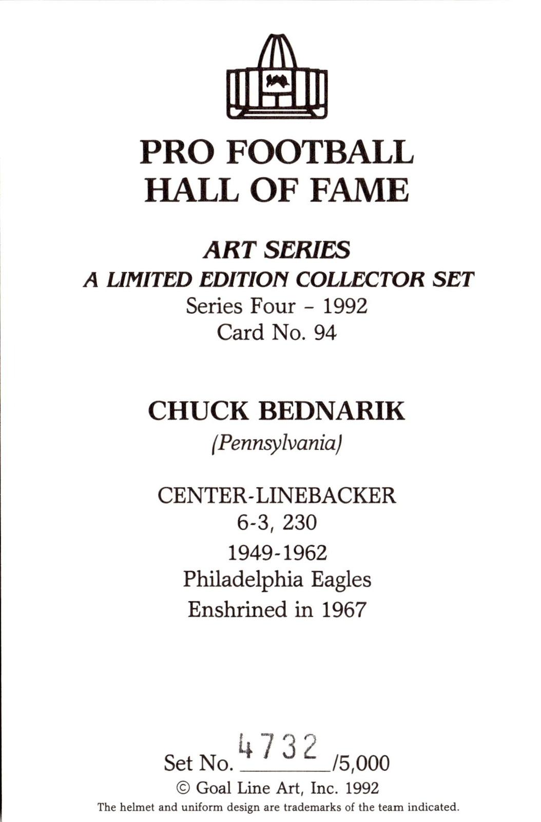 1992 Goal Line Hall of Fame Art Collection #94 Chuck Bednarik #/5000