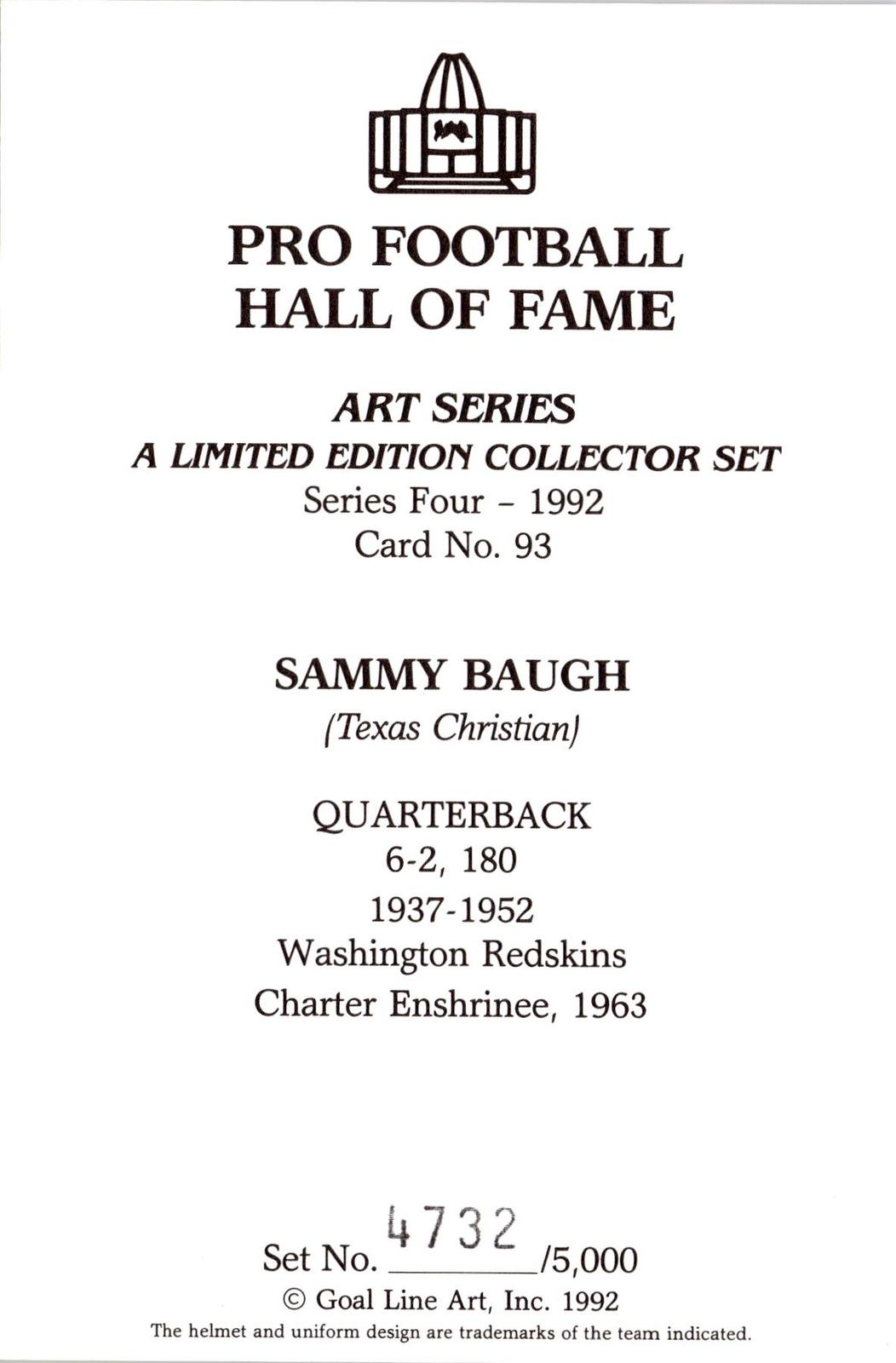 1992 Goal Line Hall of Fame Art Collection #93 Sammy Baugh #/5000