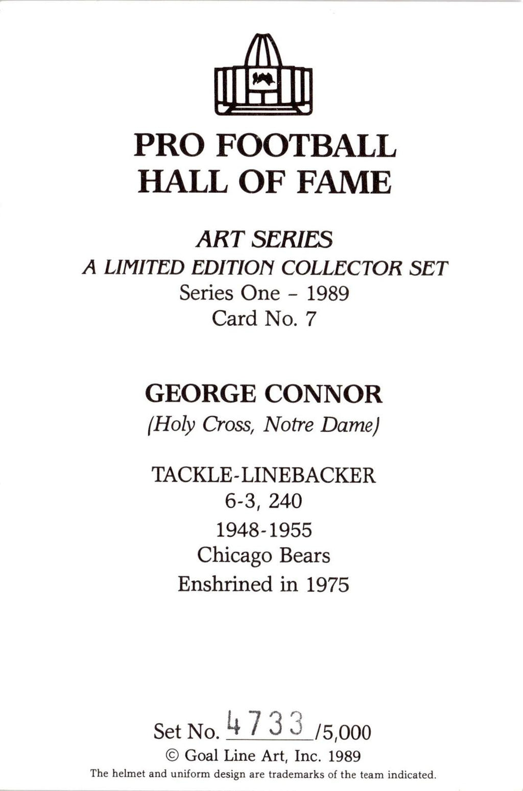 1989 Goal Line Hall of Fame Art Collection #7 George Connor AUTO #/5000