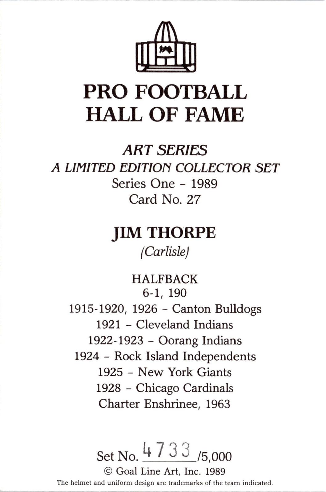 1989 Goal Line Hall of Fame Art Collection #27 Jim Thorpe #/5000