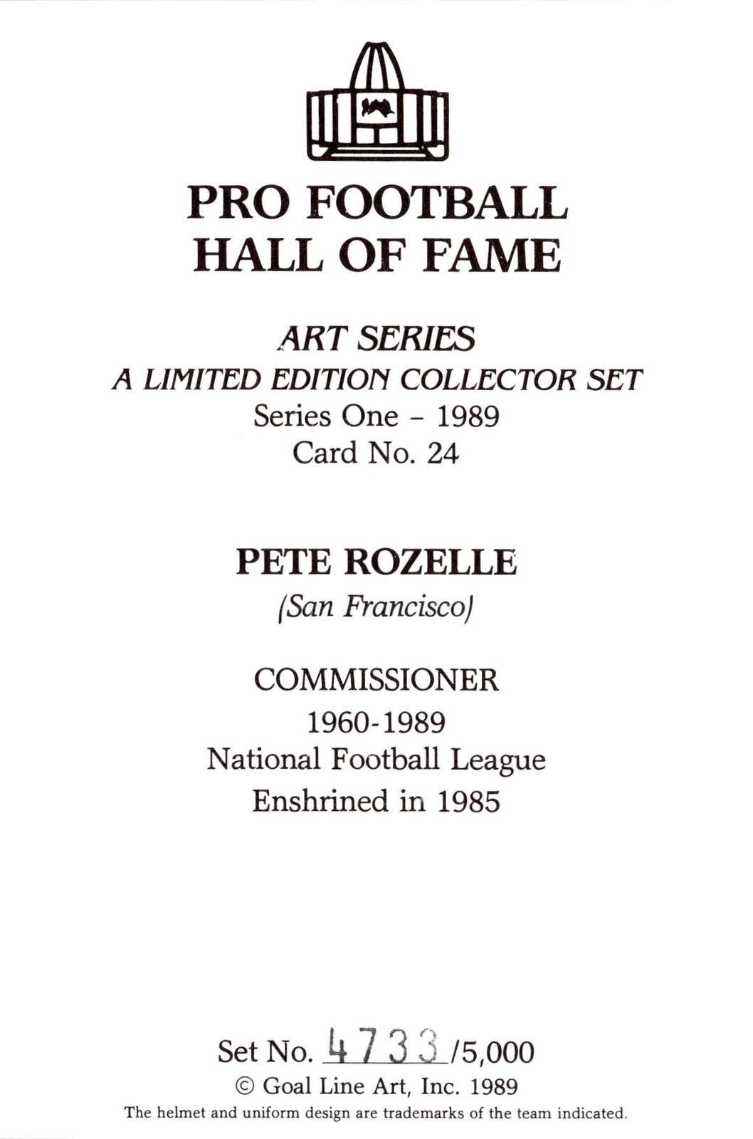 1989 Goal Line Hall of Fame Art Collection #24 Pete Rozelle