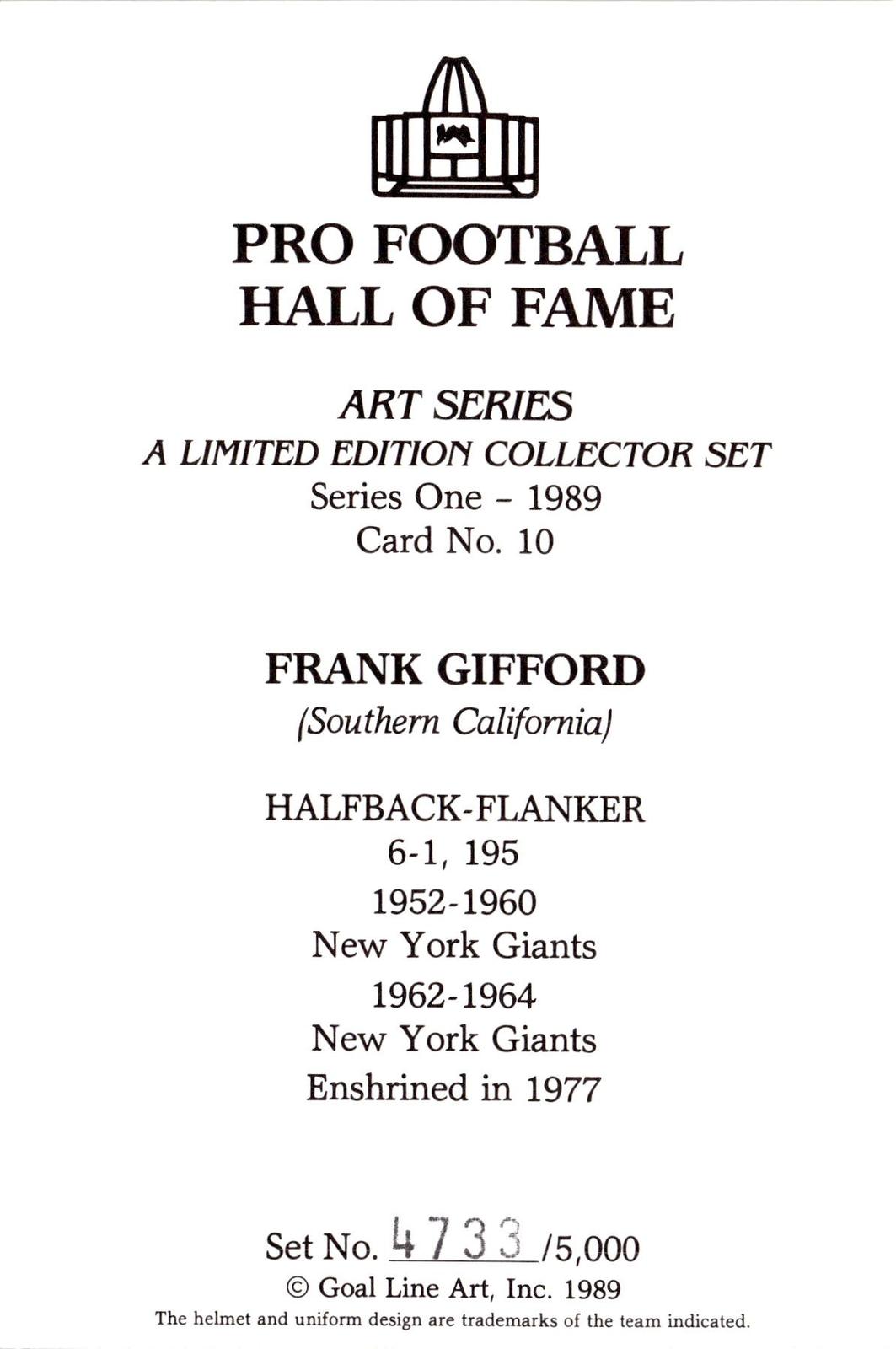 1989 Goal Line Hall of Fame Art Collection #10 Frank Gifford #/5000