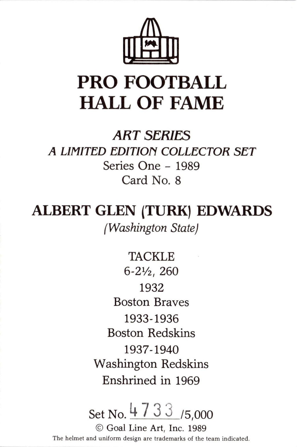 1989 Goal Line Hall of Fame Art Collection #8 Albert Glen "Turk" Edwards #/5000