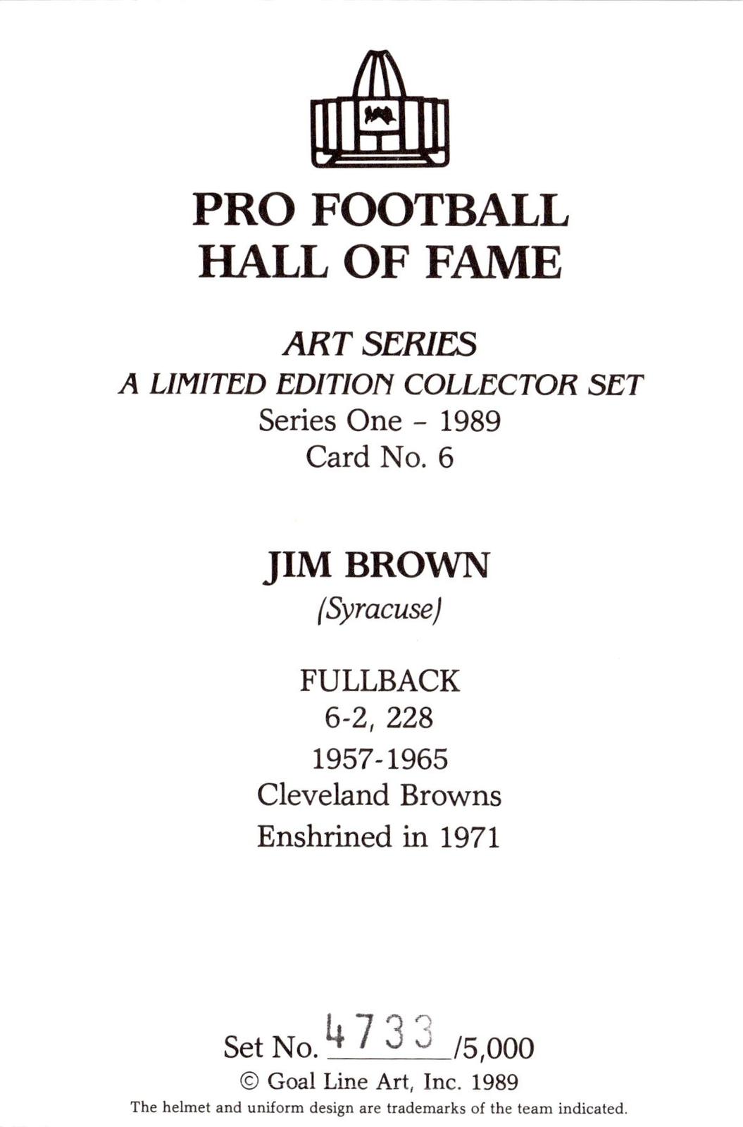 1989 Goal Line Hall of Fame Art Collection #6 Jim Brown #/5000