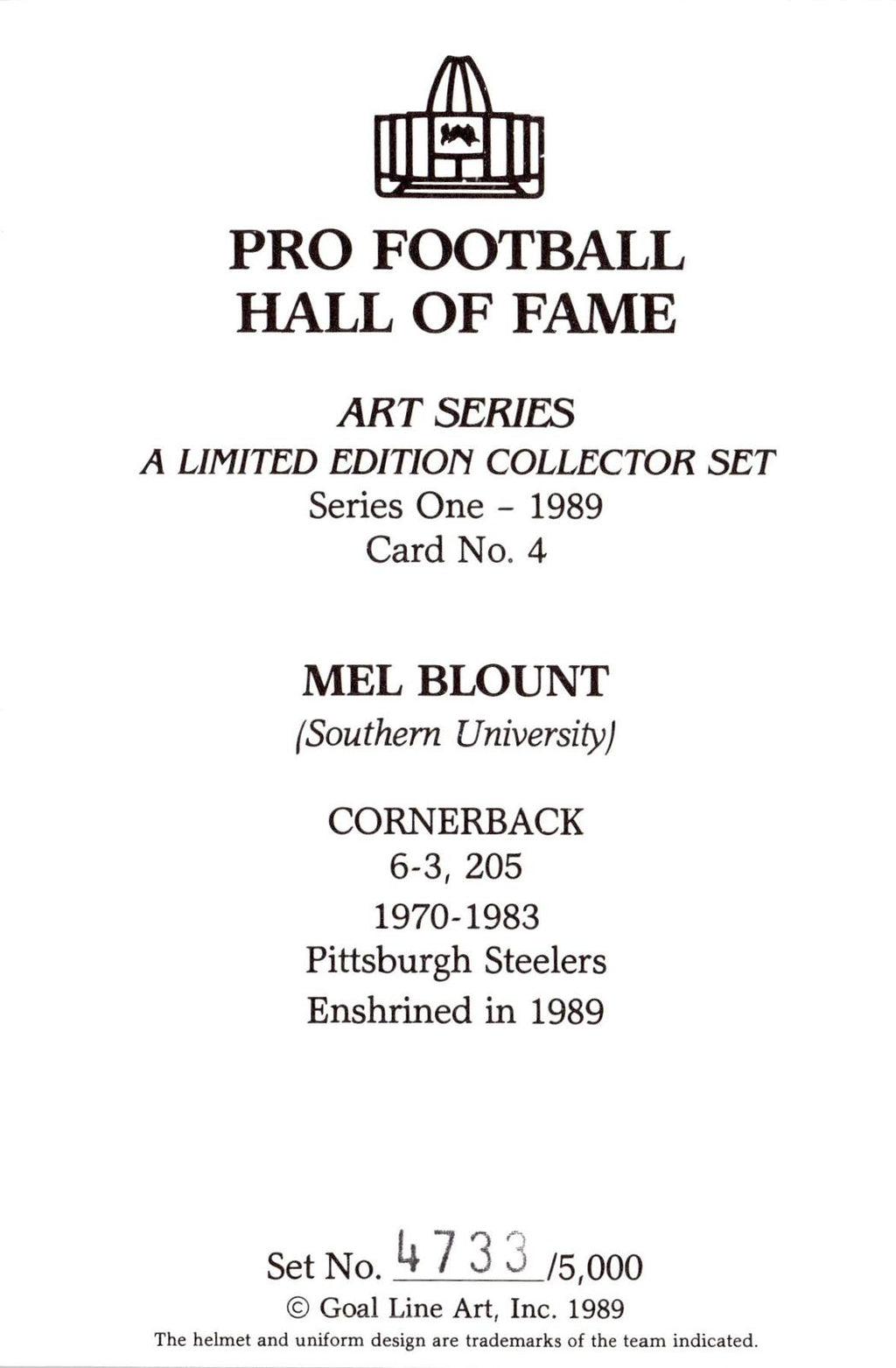 1989 Goal Line Hall of Fame Art Collection #4 Mel Blount #/5000