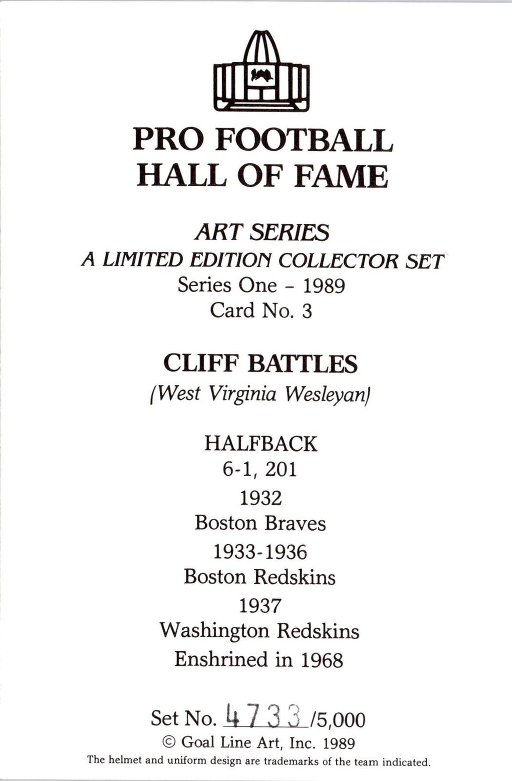 1989 Goal Line Hall of Fame Art Collection #3 Cliff Battles #/5000