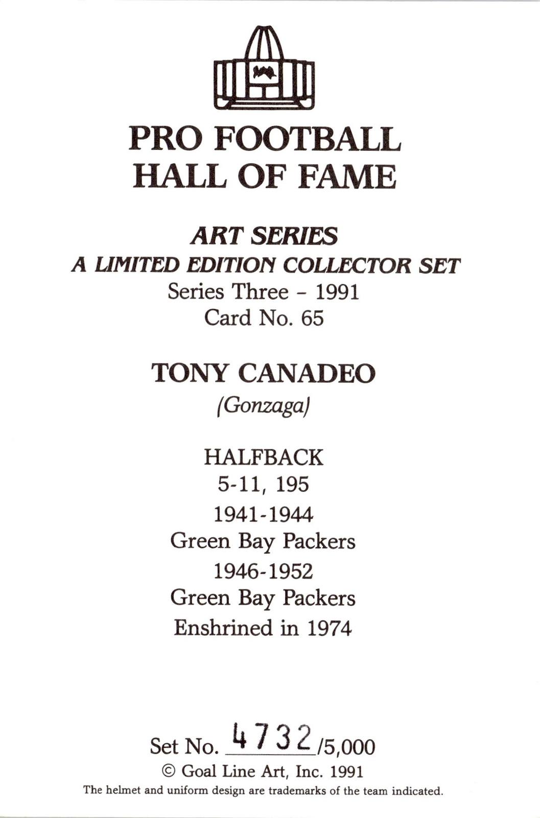 1991 Goal Line Hall of Fame Art Collection #65 Tony Canadeo AUTO #/5000