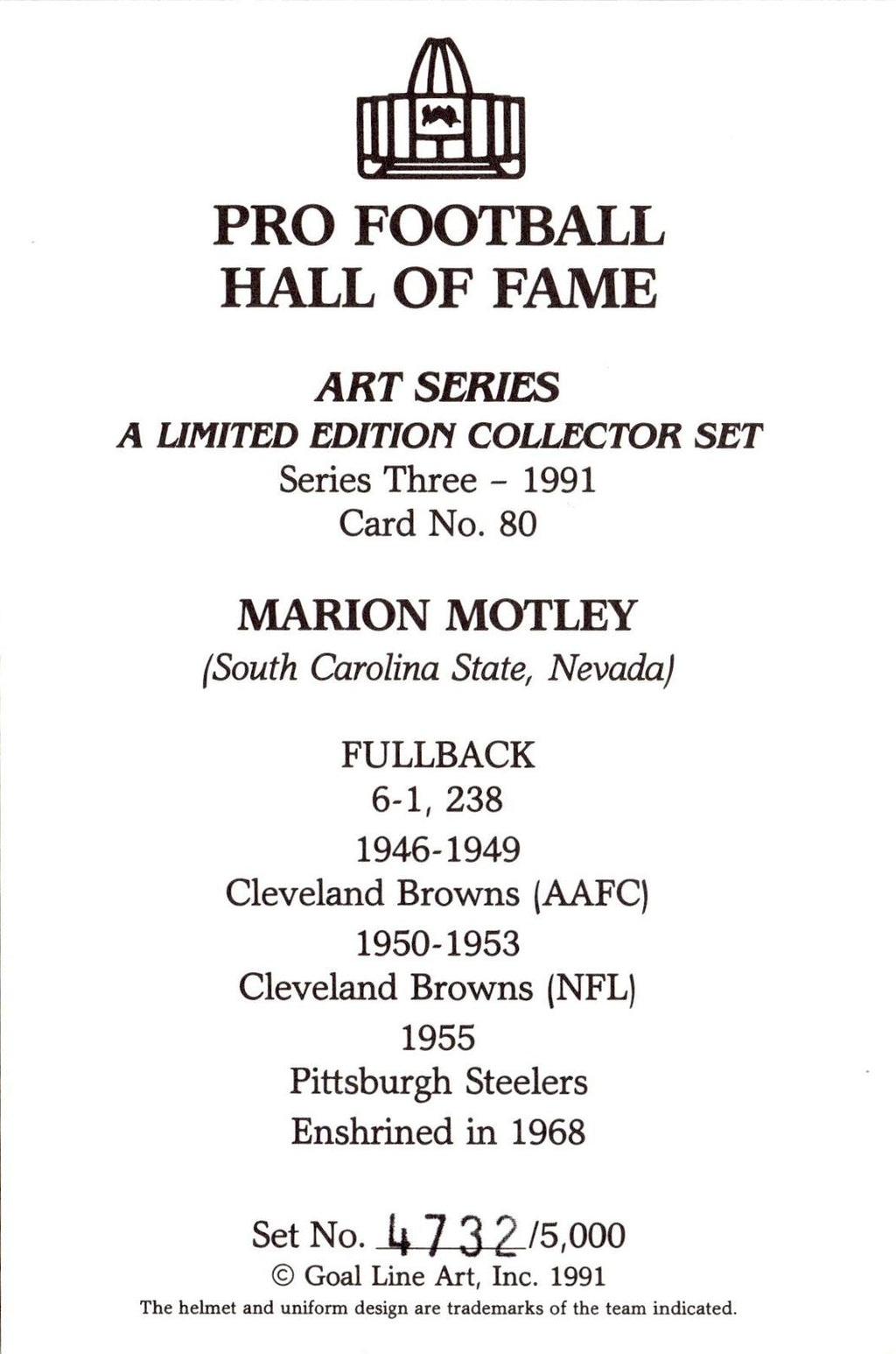 1991 Goal Line Hall of Fame Art Collection #80 Marion Motley AUTO #/5000