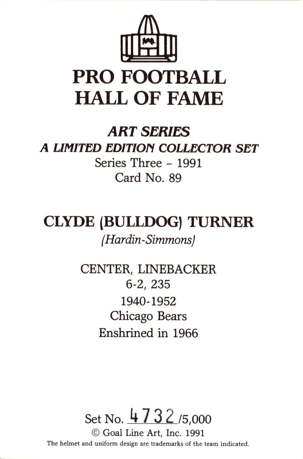 1991 Goal Line Hall of Fame Art Collection #89 Bulldog Turner AUTO #/5000