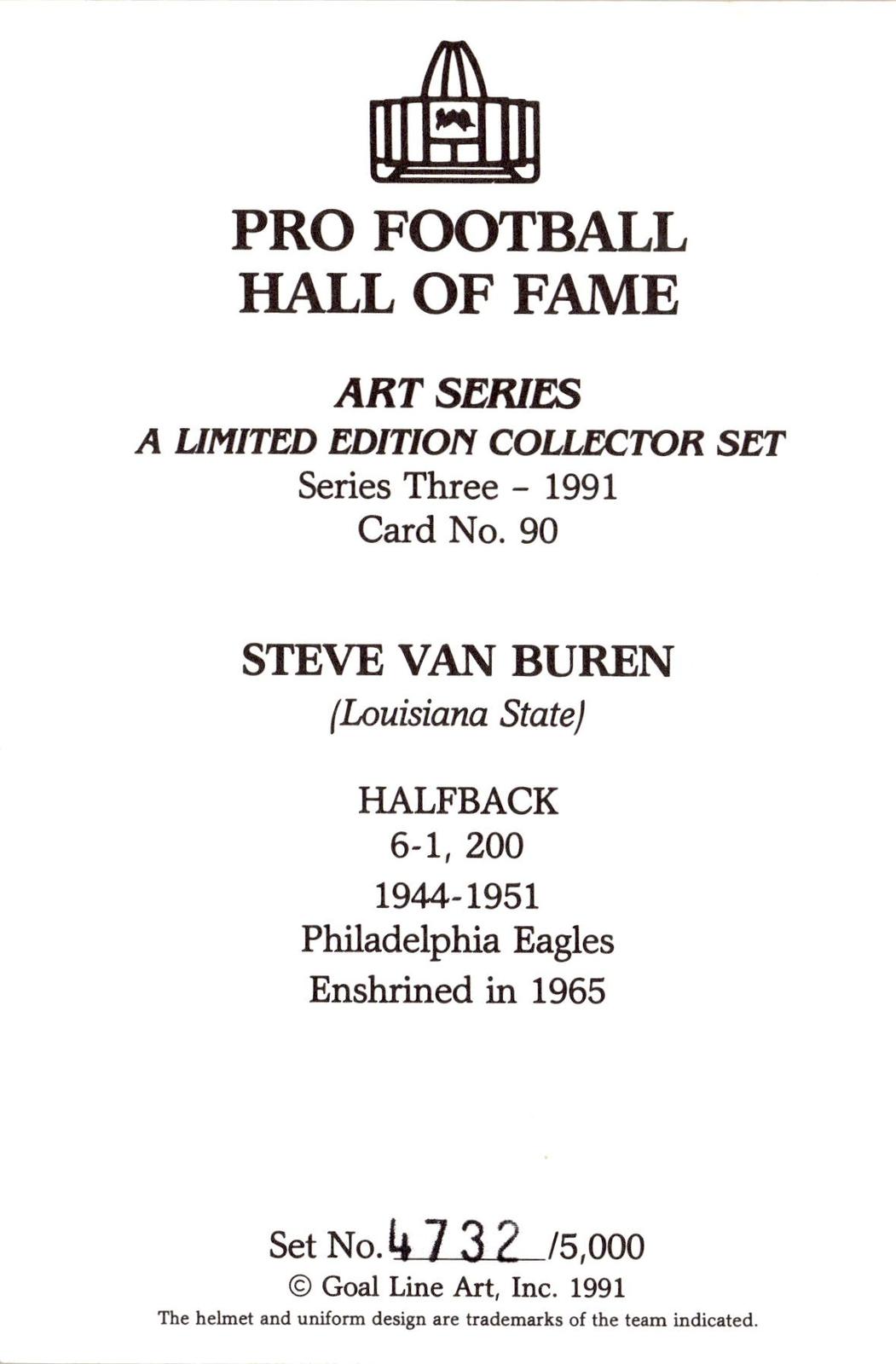 1991 Goal Line Hall of Fame Art Collection #90 Steve Van Buren AUTO #/5000