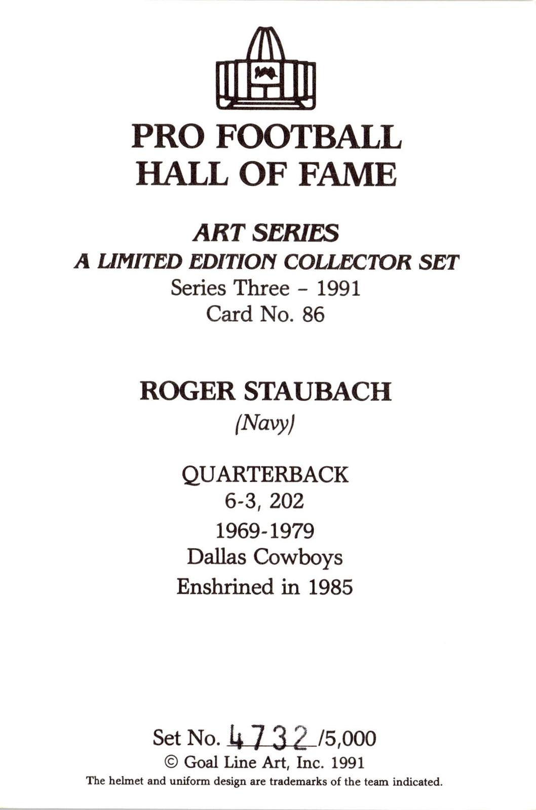 1991 Goal Line Hall of Fame Art Collection #86 Roger Staubach #/5000