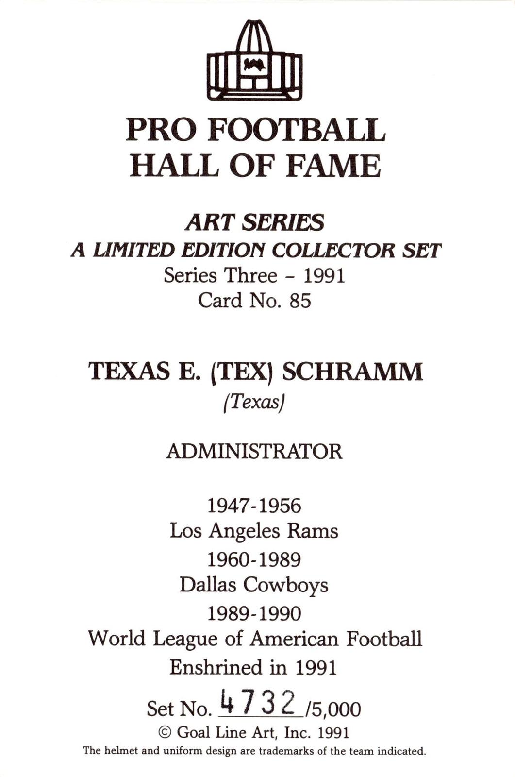 1991 Goal Line Hall of Fame Art Collection #85 Tex Schramm #/5000