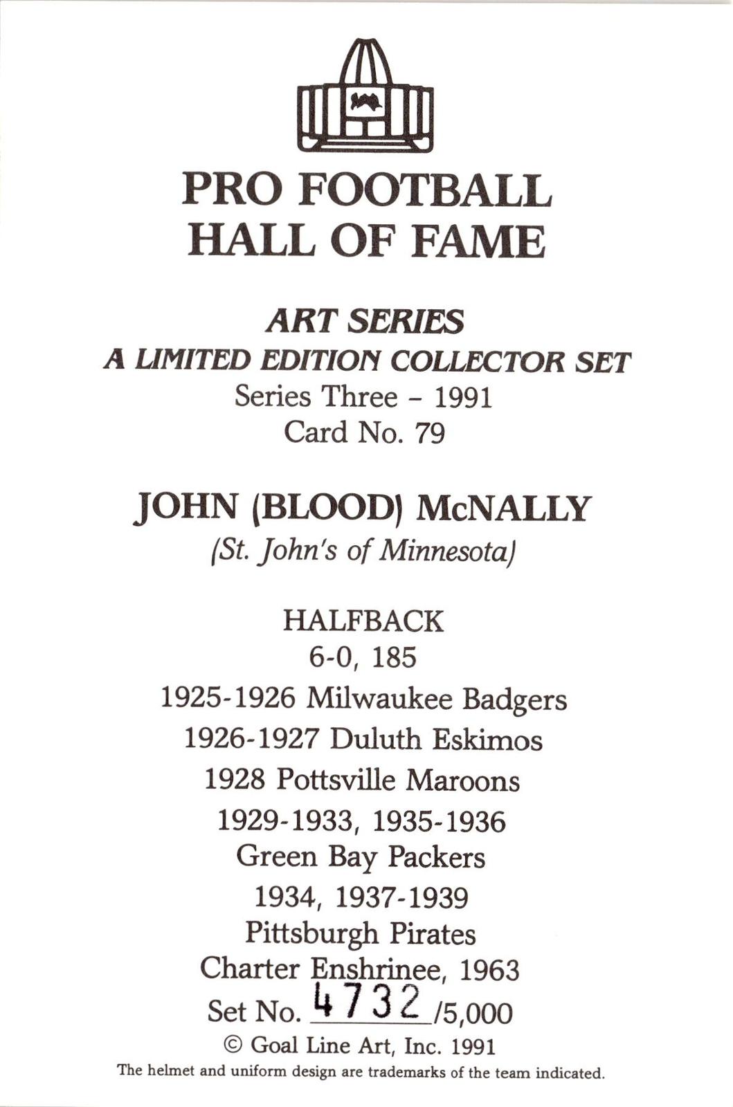 1991 Goal Line Hall of Fame Art Collection #79 Johnny McNally #/5000