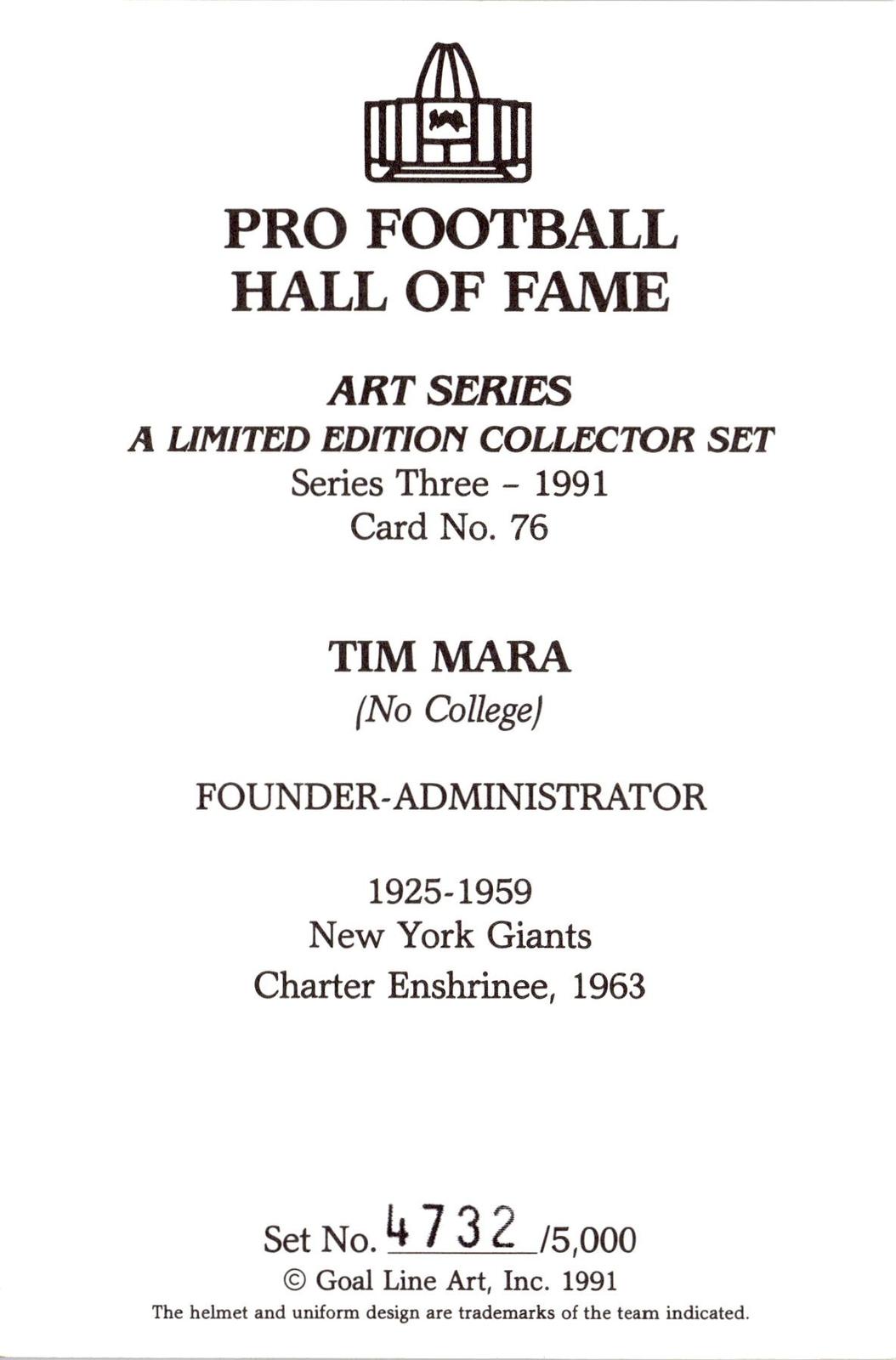 1991 Goal Line Hall of Fame Art Collection #76 Tim Mara #/5000