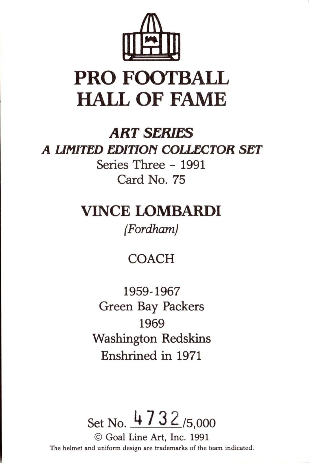 1991 Goal Line Hall of Fame Art Collection #75 Vince Lombardi #/5000