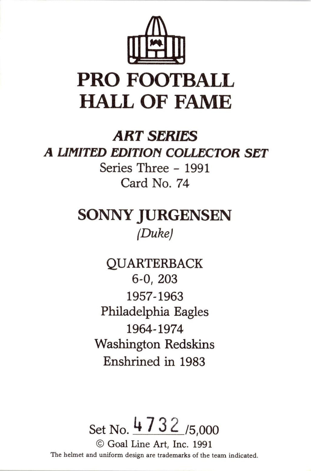 1991 Goal Line Hall of Fame Art Collection #74 Sonny Jurgensen #/5000
