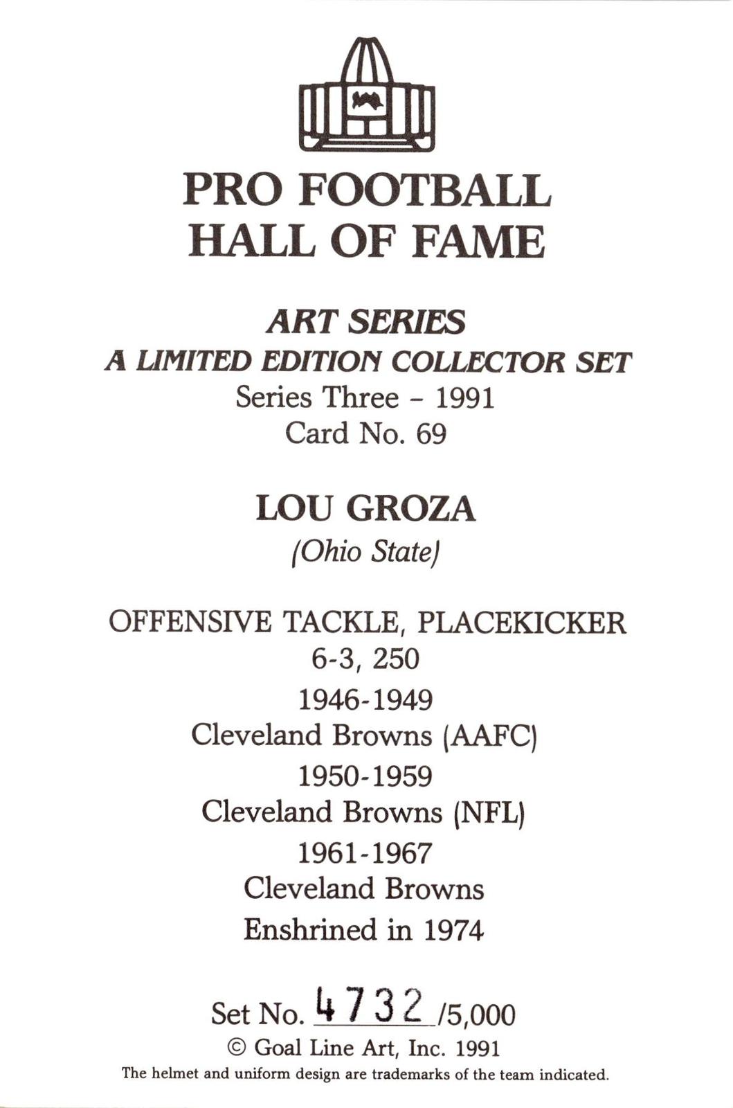 1991 Goal Line Hall of Fame Art Collection #69 Lou Groza #/5000
