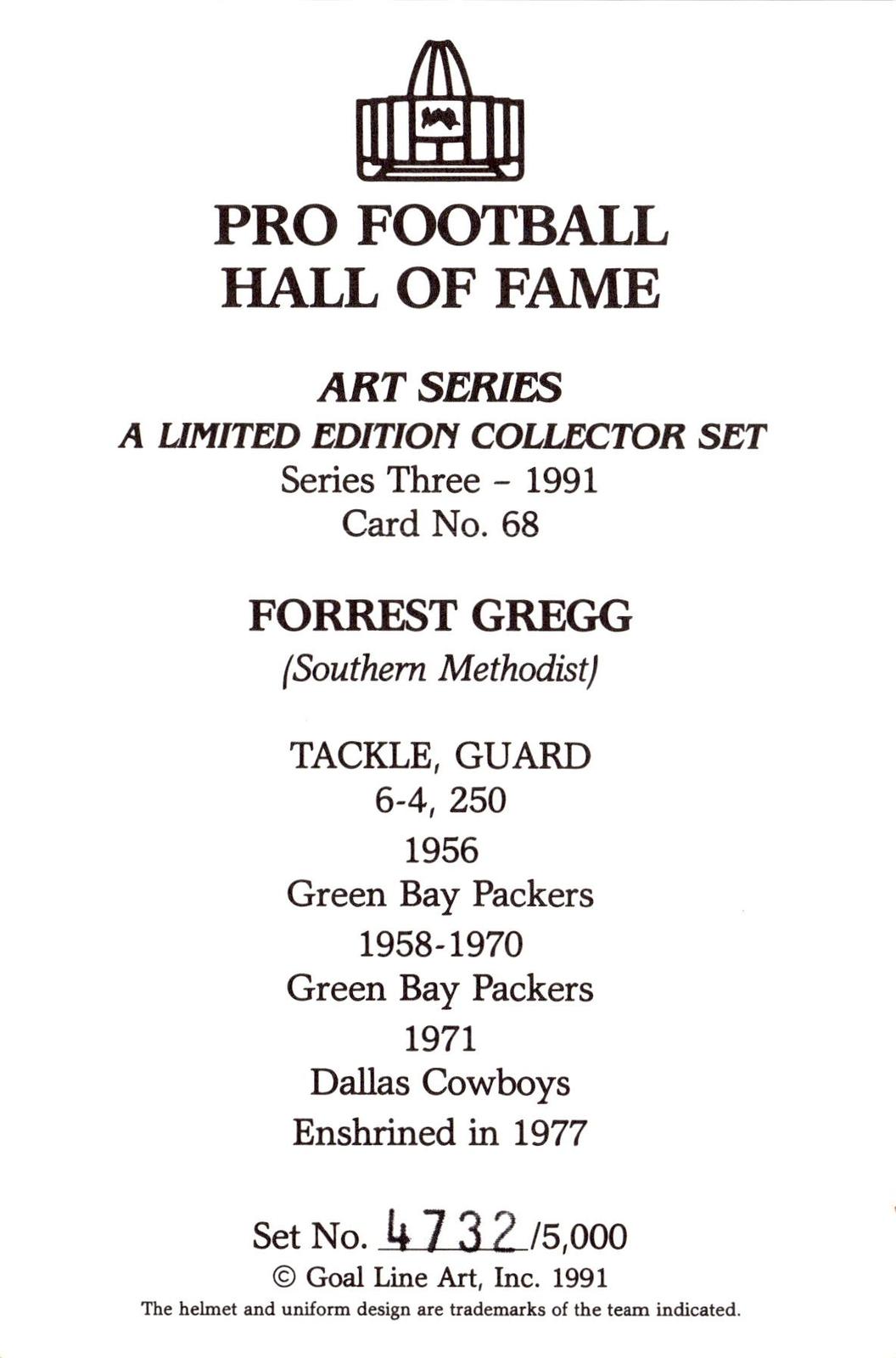 1991 Goal Line Hall of Fame Art Collection #68 Forrest Gregg #/5000