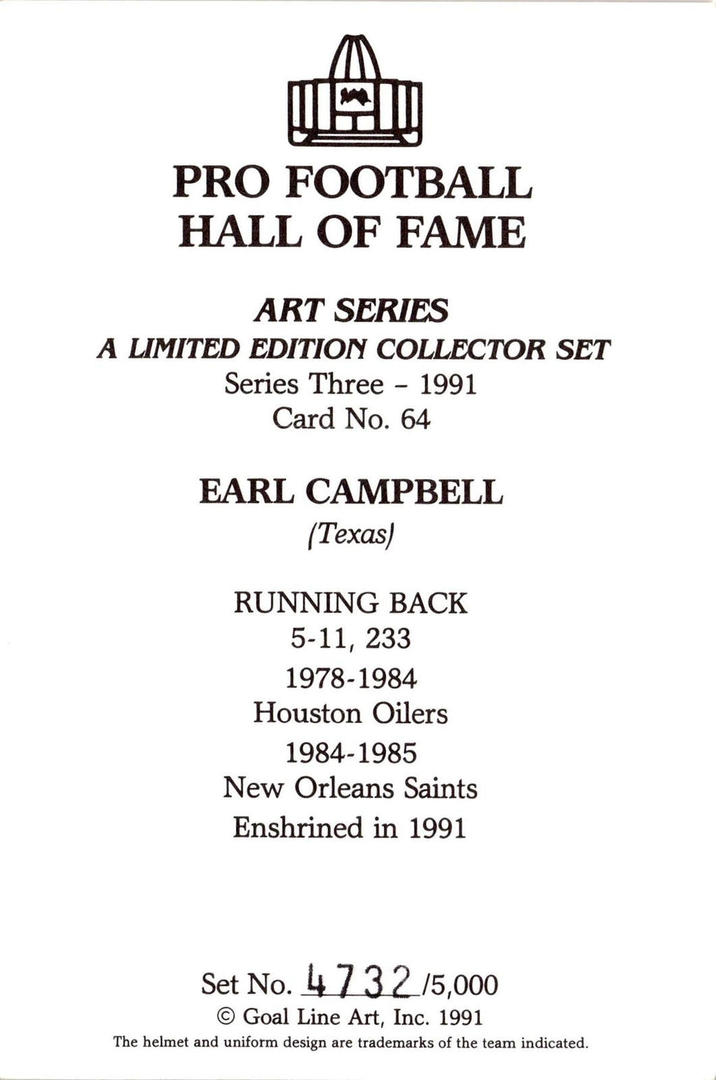 1991 Goal Line Hall of Fame Art Collection #64 Earl Campbell #/5000