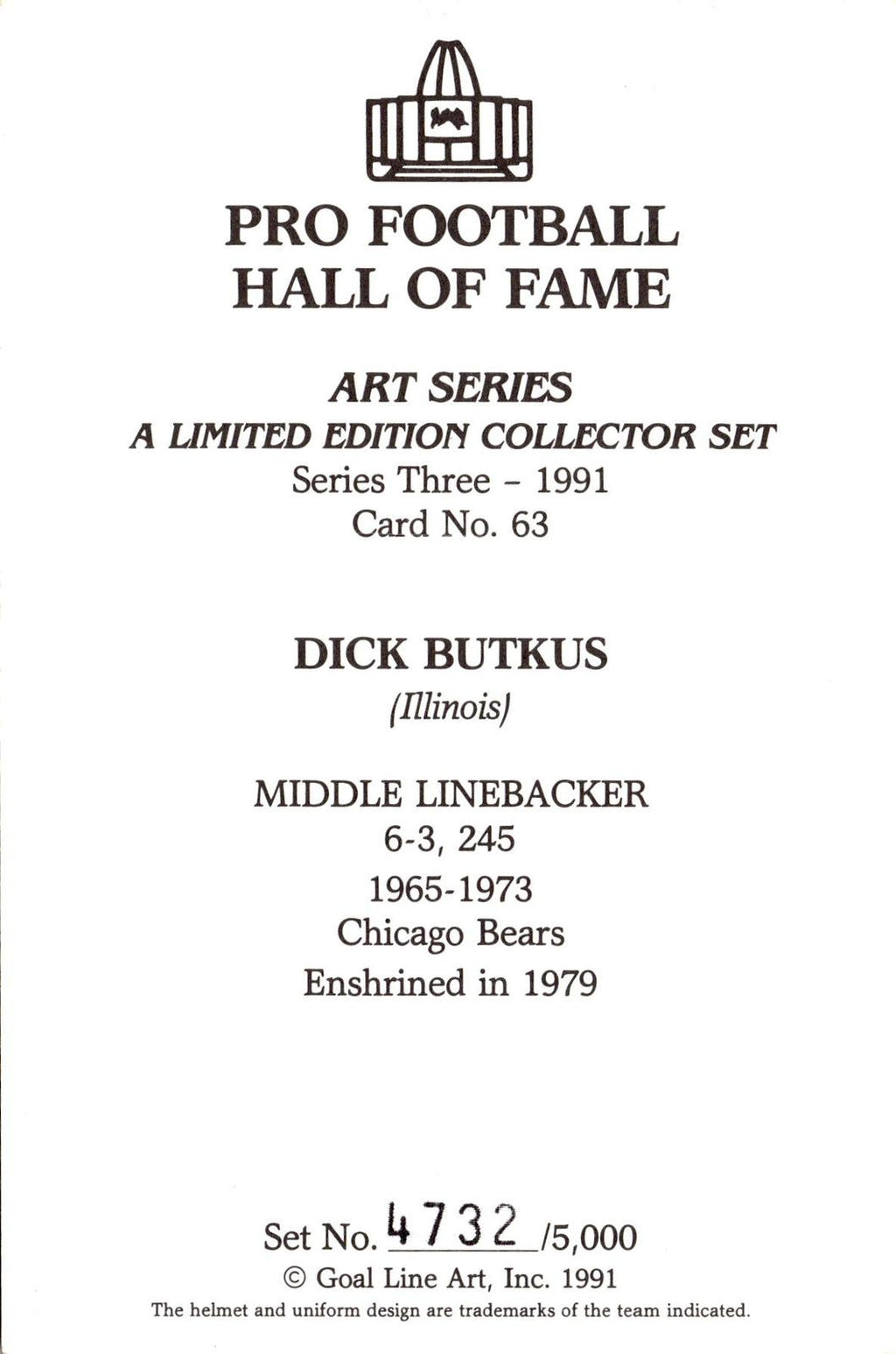 1991 Goal Line Hall of Fame Art Collection #63 Dick Butkus #/5000