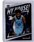 2019-20 Donruss Optic #7 Ja Morant My House! Holo