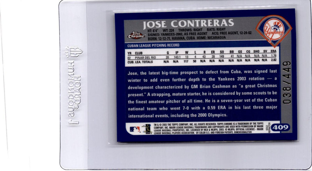 2003 Topps Chrome #409 Jose Contreras Gold Refractor #/449