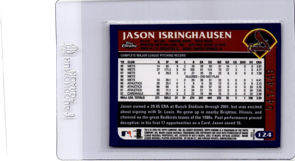 2003 Topps Chrome #124 Jason Isringhausen Black Refractor #/199