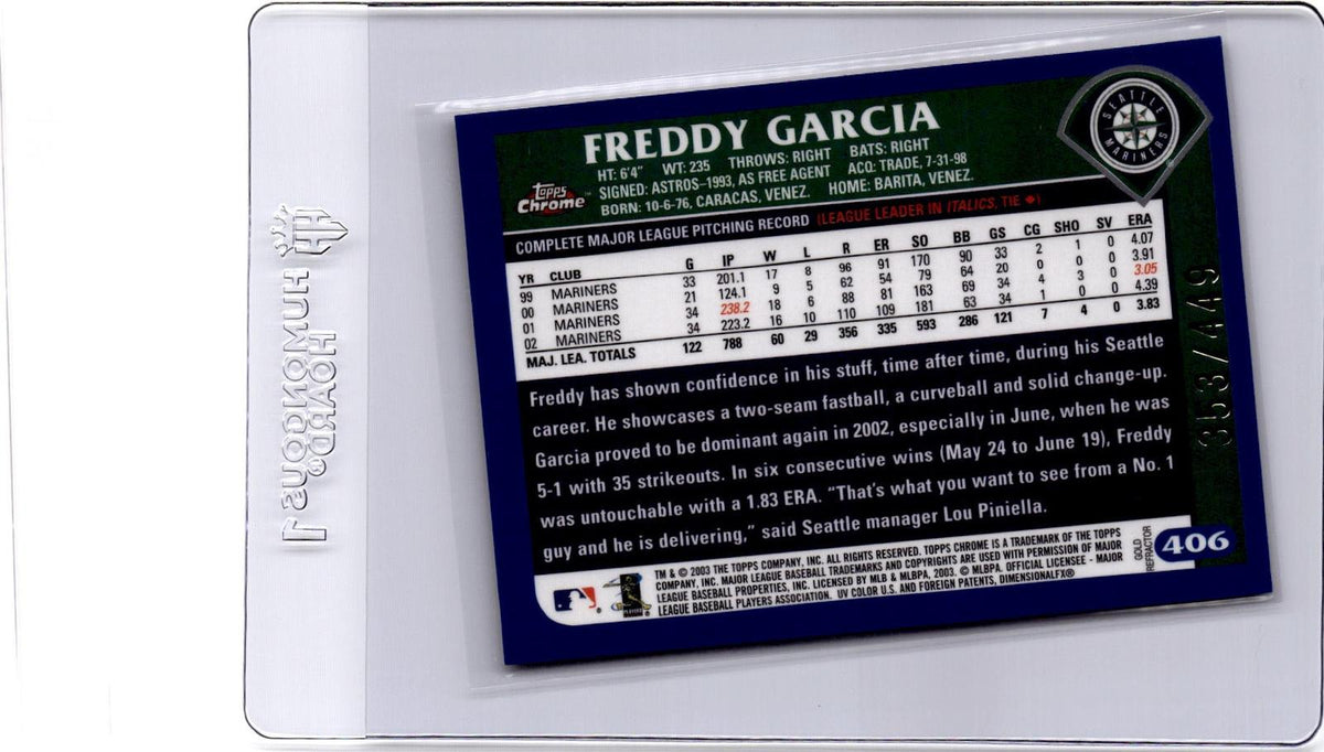 2003 Topps Chrome #406 Freddy Garcia Gold Refractor #/449