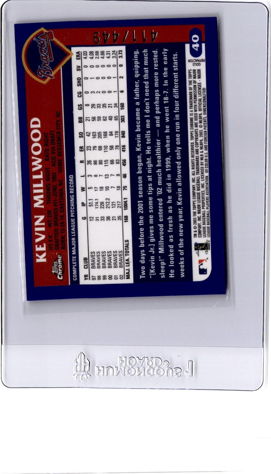 2003 Topps Chrome #40 Kevin Millwood Gold Refractor #/449