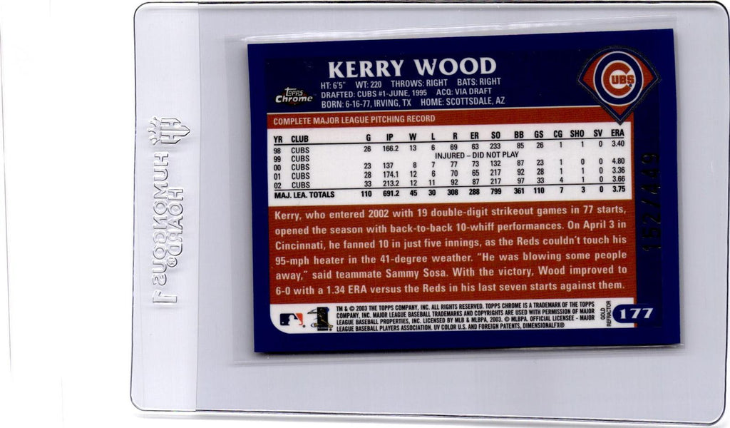 2003 Topps Chrome #177 Kerry Wood Gold Refractor #/449