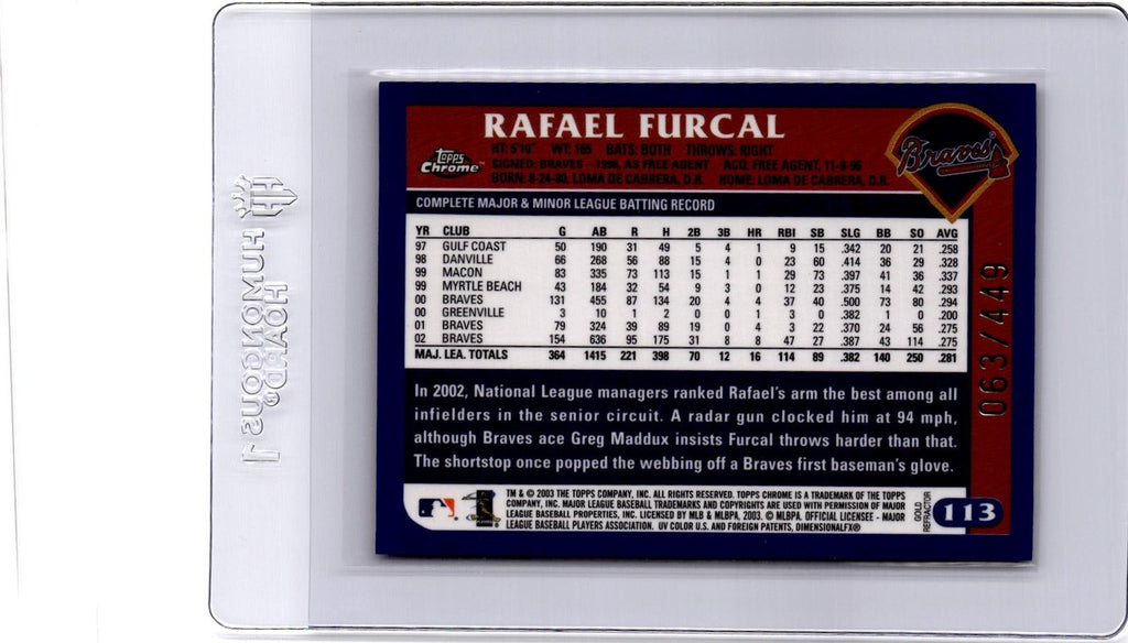 2003 Topps Chrome #113 Rafael Furcal Gold Refractor #/449