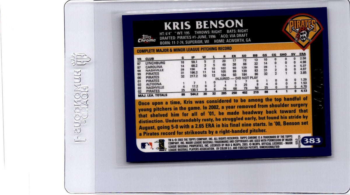 2003 Topps Chrome #383 Kris Benson Gold Refractor #/449
