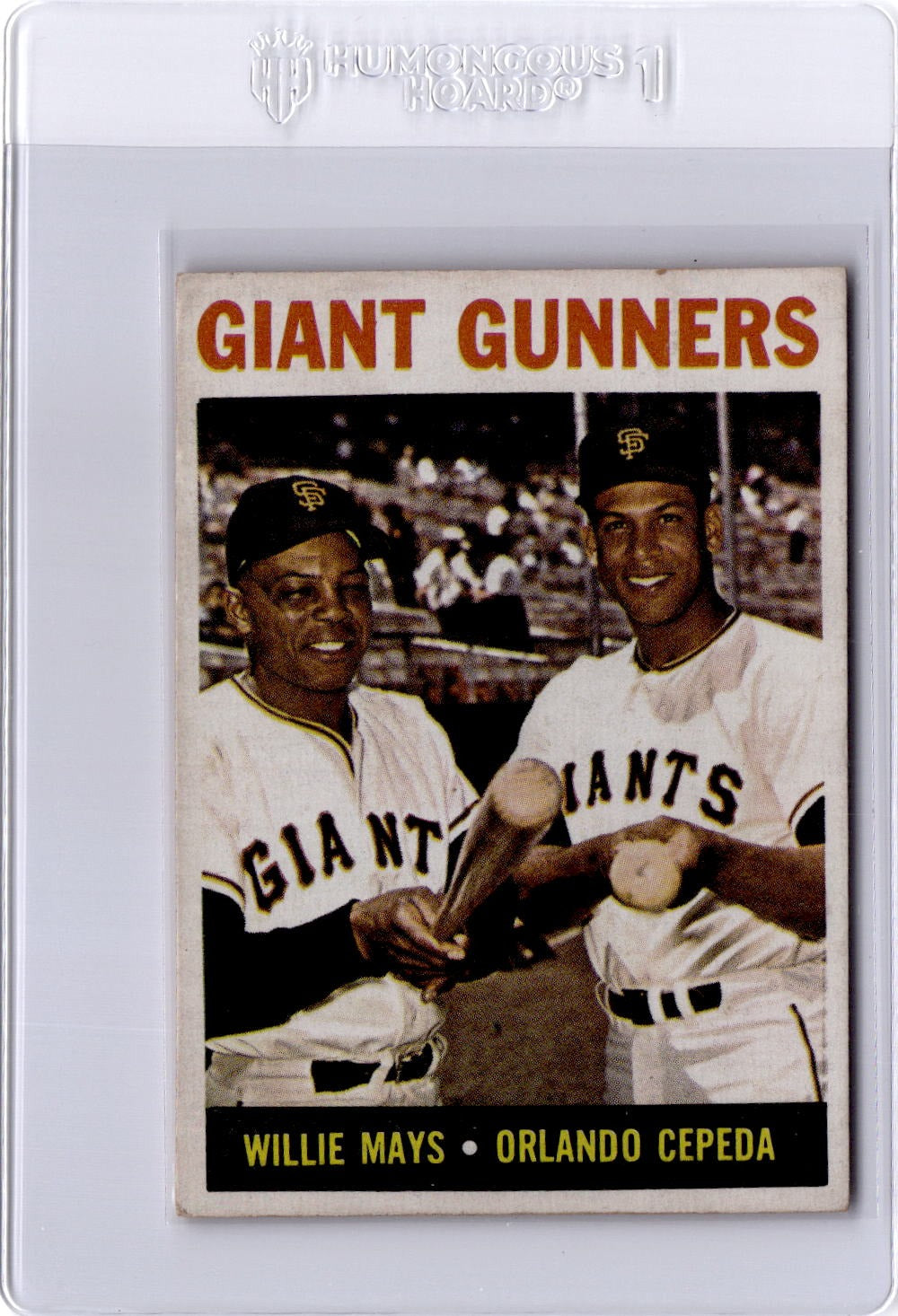 1964 Topps #306 Giant Gunners (Willie Mays / Orlando Cepeda)